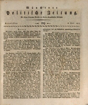 Münchener politische Zeitung (Süddeutsche Presse) Donnerstag 10. Juni 1813