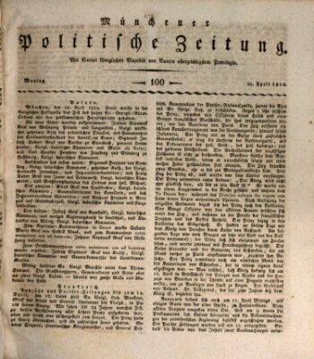 Münchener politische Zeitung (Süddeutsche Presse) Montag 25. April 1814