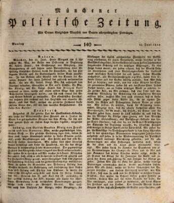 Münchener politische Zeitung (Süddeutsche Presse) Montag 13. Juni 1814