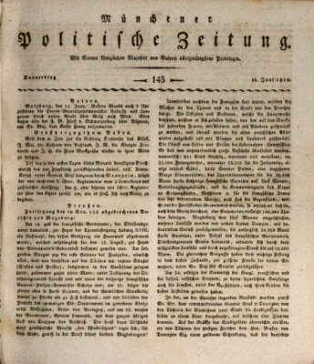 Münchener politische Zeitung (Süddeutsche Presse) Donnerstag 16. Juni 1814