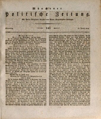 Münchener politische Zeitung (Süddeutsche Presse) Dienstag 22. Juni 1819