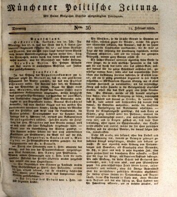 Münchener politische Zeitung (Süddeutsche Presse) Dienstag 11. Februar 1823