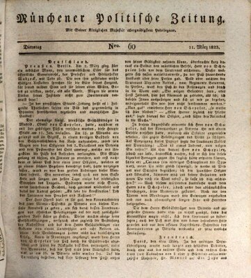 Münchener politische Zeitung (Süddeutsche Presse) Dienstag 11. März 1823