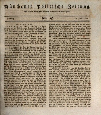 Münchener politische Zeitung (Süddeutsche Presse) Dienstag 22. April 1823