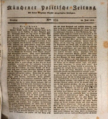 Münchener politische Zeitung (Süddeutsche Presse) Dienstag 10. Juni 1823