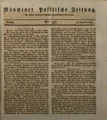 Münchener politische Zeitung (Süddeutsche Presse) Dienstag 14. Dezember 1824