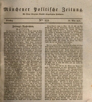 Münchener politische Zeitung (Süddeutsche Presse) Dienstag 30. Mai 1826