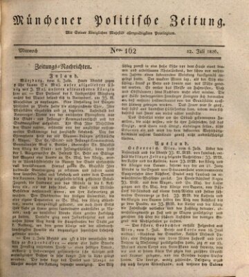 Münchener politische Zeitung (Süddeutsche Presse) Mittwoch 12. Juli 1826