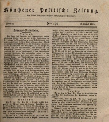 Münchener politische Zeitung (Süddeutsche Presse) Freitag 18. August 1826