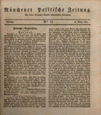 Münchener politische Zeitung (Süddeutsche Presse) Dienstag 25. März 1828