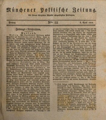 Münchener politische Zeitung (Süddeutsche Presse) Freitag 4. April 1828