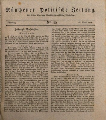 Münchener politische Zeitung (Süddeutsche Presse) Montag 14. April 1828