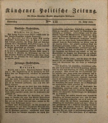 Münchener politische Zeitung (Süddeutsche Presse) Donnerstag 12. Juni 1828