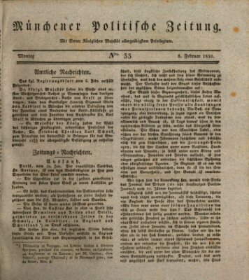 Münchener politische Zeitung (Süddeutsche Presse) Montag 8. Februar 1830