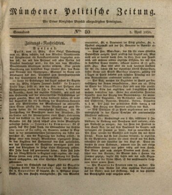 Münchener politische Zeitung (Süddeutsche Presse) Samstag 3. April 1830