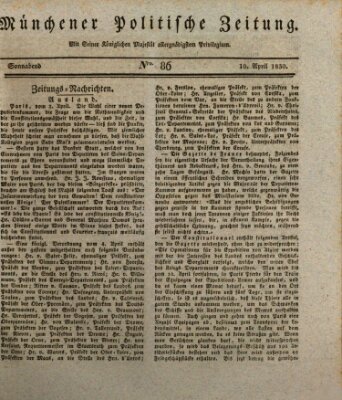 Münchener politische Zeitung (Süddeutsche Presse) Samstag 10. April 1830