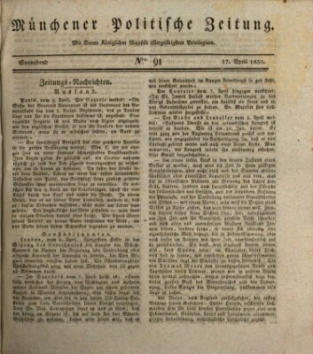 Münchener politische Zeitung (Süddeutsche Presse) Samstag 17. April 1830