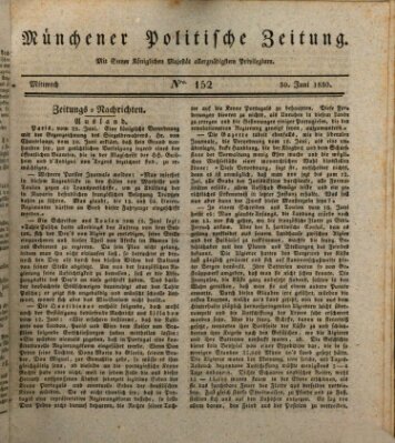 Münchener politische Zeitung (Süddeutsche Presse) Mittwoch 30. Juni 1830
