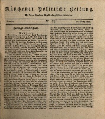 Münchener politische Zeitung (Süddeutsche Presse) Dienstag 22. März 1831