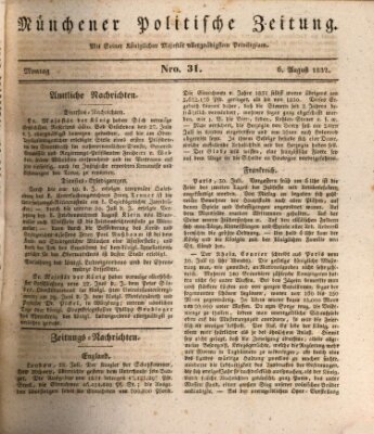 Münchener politische Zeitung (Süddeutsche Presse) Montag 6. August 1832