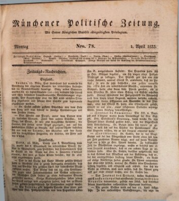 Münchener politische Zeitung (Süddeutsche Presse) Montag 1. April 1833