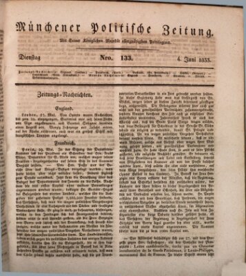 Münchener politische Zeitung (Süddeutsche Presse) Dienstag 4. Juni 1833