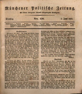 Münchener politische Zeitung (Süddeutsche Presse) Dienstag 3. Juni 1834