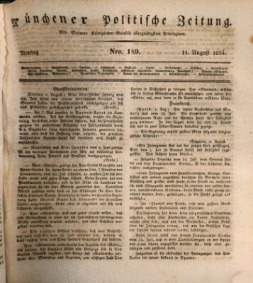 Münchener politische Zeitung (Süddeutsche Presse) Montag 11. August 1834