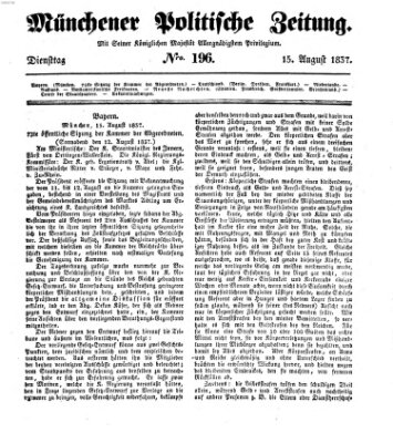 Münchener politische Zeitung (Süddeutsche Presse) Dienstag 15. August 1837