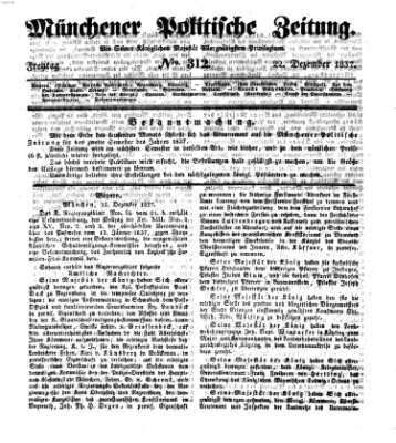 Münchener politische Zeitung (Süddeutsche Presse) Freitag 22. Dezember 1837