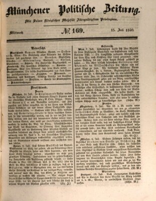 Münchener politische Zeitung (Süddeutsche Presse) Mittwoch 15. Juli 1840