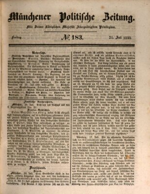 Münchener politische Zeitung (Süddeutsche Presse) Freitag 31. Juli 1840