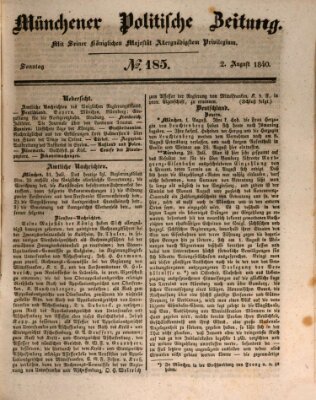 Münchener politische Zeitung (Süddeutsche Presse) Sonntag 2. August 1840