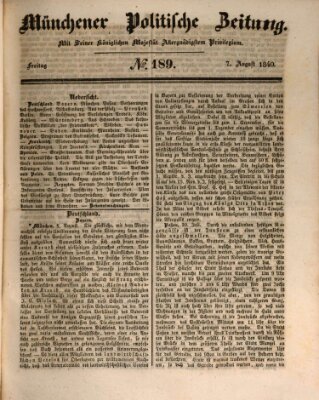 Münchener politische Zeitung (Süddeutsche Presse) Freitag 7. August 1840