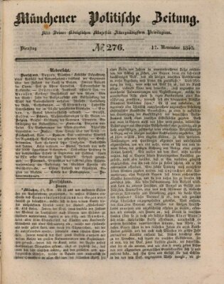 Münchener politische Zeitung (Süddeutsche Presse) Dienstag 17. November 1840