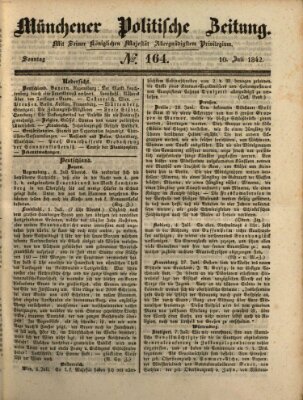 Münchener politische Zeitung (Süddeutsche Presse) Sonntag 10. Juli 1842