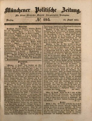 Münchener politische Zeitung (Süddeutsche Presse) Dienstag 16. August 1842