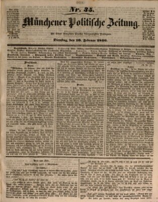 Münchener politische Zeitung (Süddeutsche Presse) Dienstag 10. Februar 1846