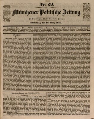 Münchener politische Zeitung (Süddeutsche Presse) Donnerstag 12. März 1846