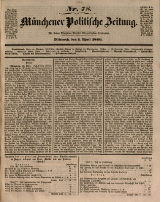 Münchener politische Zeitung (Süddeutsche Presse) Mittwoch 1. April 1846