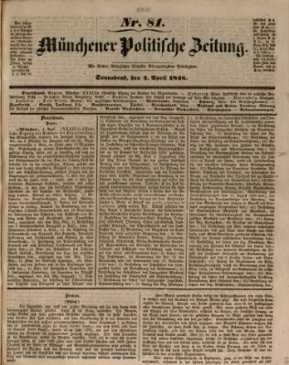 Münchener politische Zeitung (Süddeutsche Presse) Samstag 4. April 1846