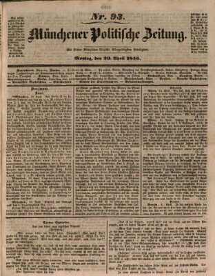 Münchener politische Zeitung (Süddeutsche Presse) Montag 20. April 1846