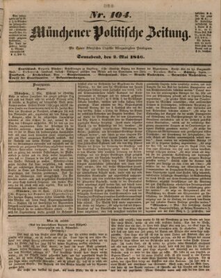 Münchener politische Zeitung (Süddeutsche Presse) Samstag 2. Mai 1846