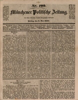 Münchener politische Zeitung (Süddeutsche Presse) Freitag 8. Mai 1846