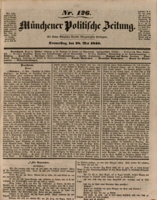 Münchener politische Zeitung (Süddeutsche Presse) Donnerstag 28. Mai 1846