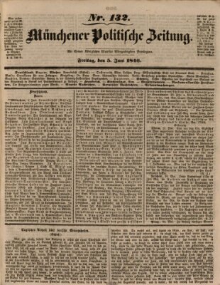 Münchener politische Zeitung (Süddeutsche Presse) Freitag 5. Juni 1846