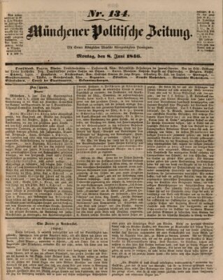 Münchener politische Zeitung (Süddeutsche Presse) Montag 8. Juni 1846