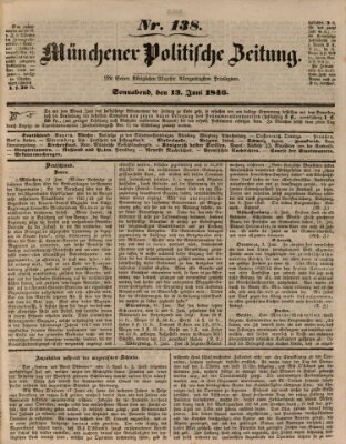 Münchener politische Zeitung (Süddeutsche Presse) Samstag 13. Juni 1846