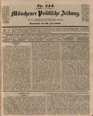 Münchener politische Zeitung (Süddeutsche Presse) Samstag 20. Juni 1846