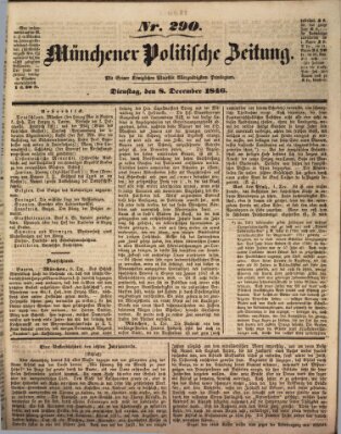 Münchener politische Zeitung (Süddeutsche Presse) Dienstag 8. Dezember 1846